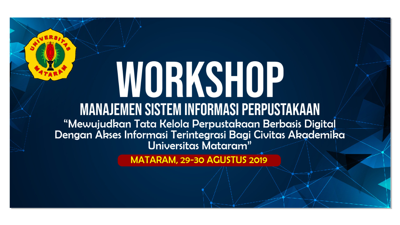 Workshop Manajemen Sistem Informasi UPT. Perpustakaan 2019